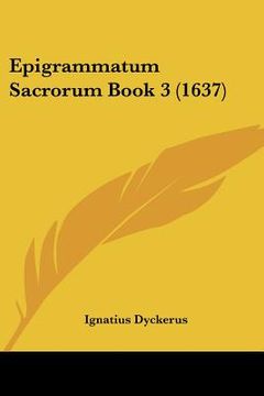 portada Epigrammatum Sacrorum Book 3 (1637) (en Latin)