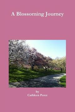 portada A Blossoming Journey (en Inglés)