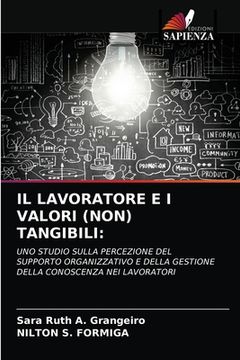 portada Il Lavoratore E I Valori (Non) Tangibili (en Italiano)