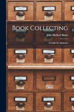 portada Book Collecting: A Guide for Amateurs