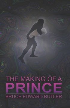 portada The Making of a Prince (en Inglés)