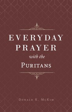 portada Everyday Prayer With the Puritans (en Inglés)