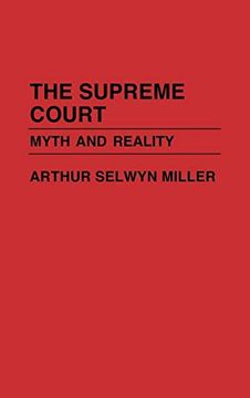 portada The Supreme Court: Myth and Reality (Contributions in American Studies) (en Inglés)