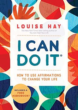 portada I can do it: How to use Affirmations to Change Your Life 