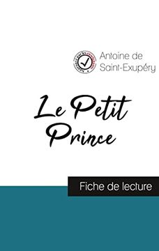 portada Le Petit Prince de Saint-Exupéry (Fiche de Lecture et Analyse Complète de L'Oeuvre) (Comprendre la Littérature) (en Francés)
