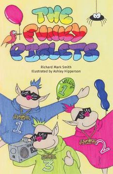 portada The Funky Piglets, Volume 1 (en Inglés)