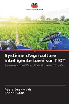 portada Système d'agriculture intelligente basé sur l'IOT (en Francés)