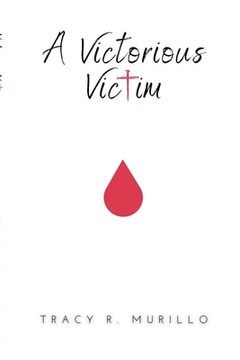 portada A Victorious Victim (en Inglés)