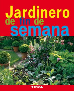 portada Jardinero de fin de Semana (in Spanish)