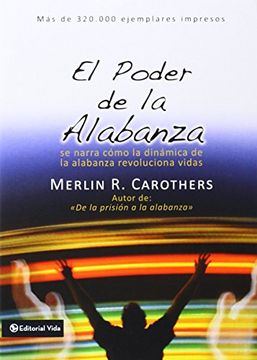 portada El Poder de la Alabanza: Se Narra Como la Dinámica de la Alabanza Revoluciona Vidas (in Spanish)