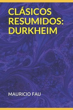 portada Clásicos Resumidos: Durkheim (in Spanish)
