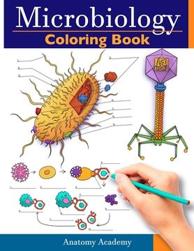 portada Microbiology Coloring Book: Incredibly Detailed Self-Test Color workbook for Studying Perfect Gift for Medical School Students, Physicians & Chiro (en Inglés)