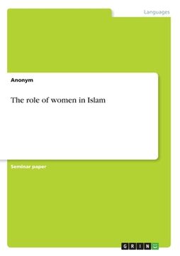 portada The role of women in Islam (en Inglés)