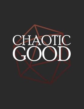 portada Chaotic Good: RPG Themed Mapping and Notes Book (en Inglés)