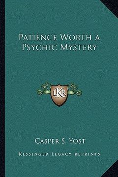 portada patience worth a psychic mystery