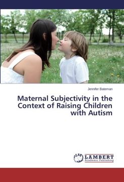portada Maternal Subjectivity in the Context of Raising Children with Autism