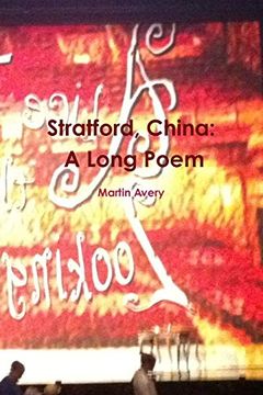 portada Stratford, China: A Long Poem (en Inglés)