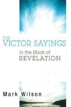 portada the victor sayings in the book of revelation (en Inglés)