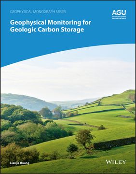 portada Geophysical Monitoring for Geologic Carbon Storage (en Inglés)