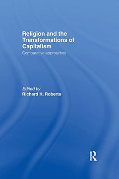portada Religion and the Transformation of Capitalism: Comparative Approaches (en Inglés)
