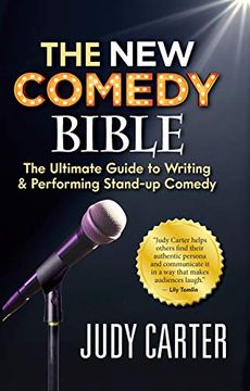 portada The new Comedy Bible: The Ultimate Guide to Writing and Performing Stand-Up Comedy (in English)