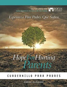 portada Hope for Hurting Parents (Esperanza Para Padres que Sufren) -