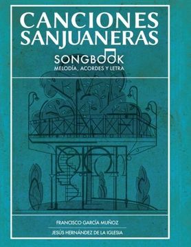 portada Canciones Sanjuaneras (spanish Edition)