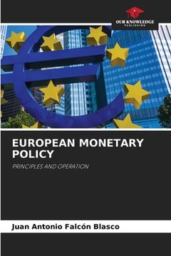 portada European Monetary Policy (en Inglés)