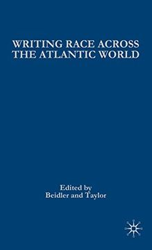 portada Writing Race Across the Atlantic World: Medieval to Modern (en Inglés)