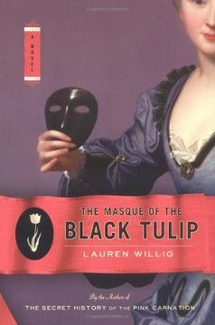 portada The Masque of the Black Tulip: A Novel (in English)