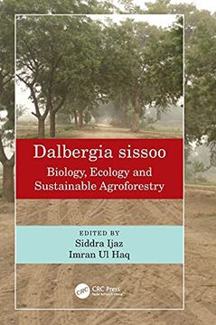 portada Dalbergia Sissoo: Biology, Ecology and Sustainable Agroforestry (en Inglés)