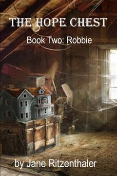 portada The Hope Chest: Book Two - Robbie (en Inglés)