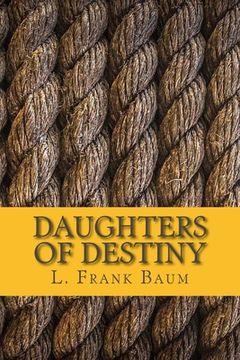 portada Daughters of Destiny (en Inglés)