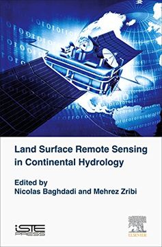 portada Land Surface Remote Sensing in Continental Hydrology (Remote Sensing Observations of Continential Surfaces Set) (en Inglés)