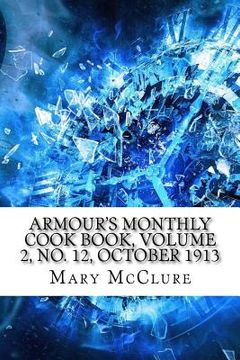 portada Armour's Monthly Cook Book, Volume 2, No. 12, October 1913 (en Inglés)