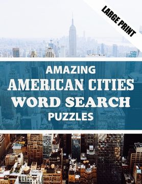 portada Amazing American Cities Word Search Puzzle: Have Fun and Discover American Cities