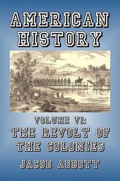 portada The Revolt of the Colonies (in English)