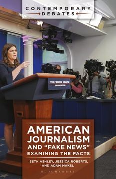 portada American Journalism and Fake News: Examining the Facts (en Inglés)