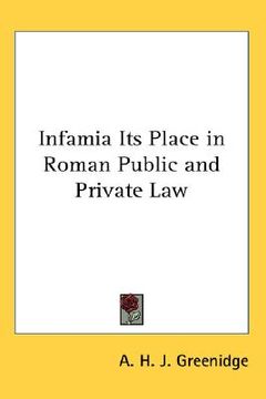 portada infamia its place in roman public and private law