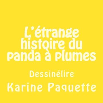 portada L'etrange histoire du panda a plumes (French Edition)