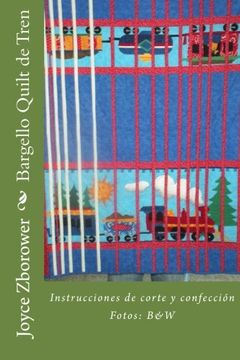 portada Bargello Quilt de Tren: Instrucciones de Corte y Confección