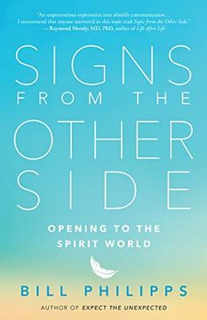 portada Signs From the Other Side: Opening to the Spirit World (in English)
