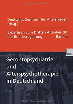 portada Gerontopsychiatrie und Alterspsychotherapie in Deutschland: Expertisen zum Dritten Altenbericht der Bundesregierung ― Band IV (German Edition)