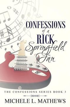 portada Confessions of a Rick Springfield Fan (en Inglés)