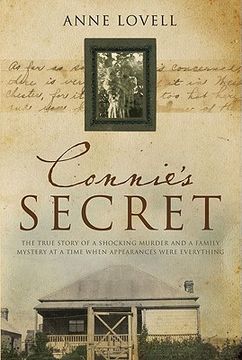 portada Connie's Secret: The True Story of a Shocking Murder and a Family Mystery at a Time When Appearances Were Everything (in English)