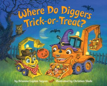 portada Where do Diggers Trick-Or-Treat? (Where Do. Series) (in English)
