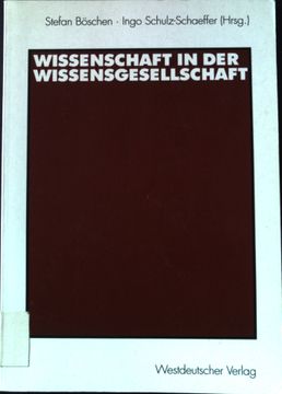 portada Wissenschaft in der Wissensgesellschaft (en Alemán)