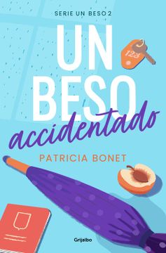 portada UN BESO ACCIDENTADO (in Spanish)