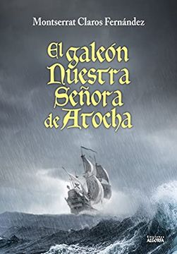 portada El Galeón Nuestra Señora de Atocha