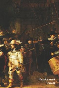 portada Rembrandt Schrift: De Nachtwacht Trendy & Hip Notitieboek Ideaal Voor School, Studie, Recepten of Wachtwoorden